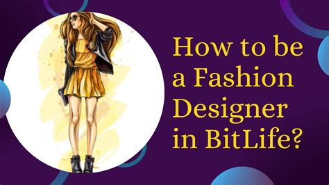 fashion designer bitlife|How to become a Fashion Designer in BitLife